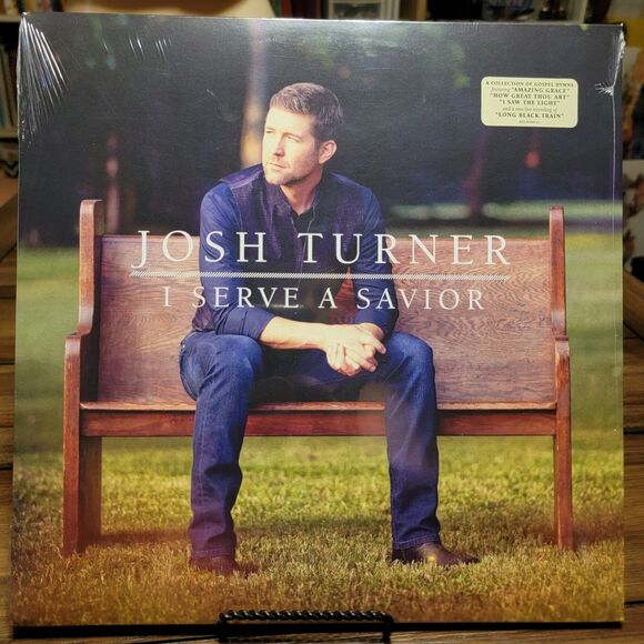 VINYL Josh Turner: I Serve A Savior - SEALED - Picture 1 of 4
